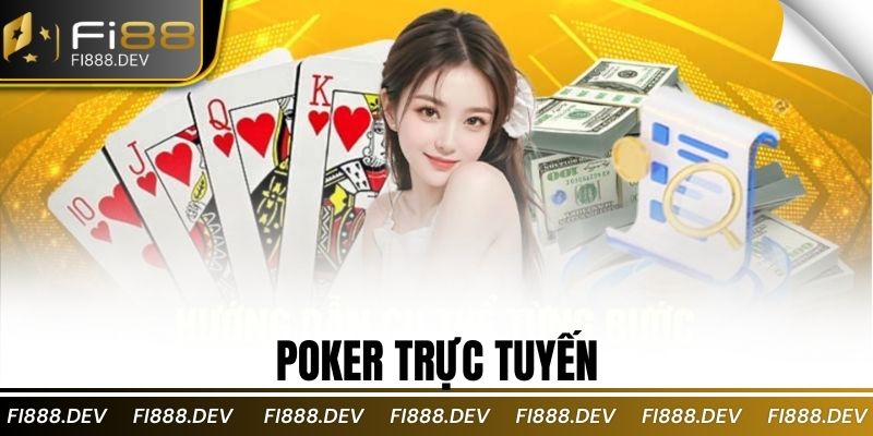 Poker Trực Tuyến