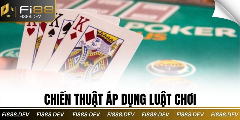 Chiến thuật áp dụng luật chơi