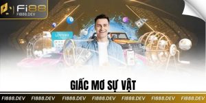 Giấc Mơ Sự Vật: